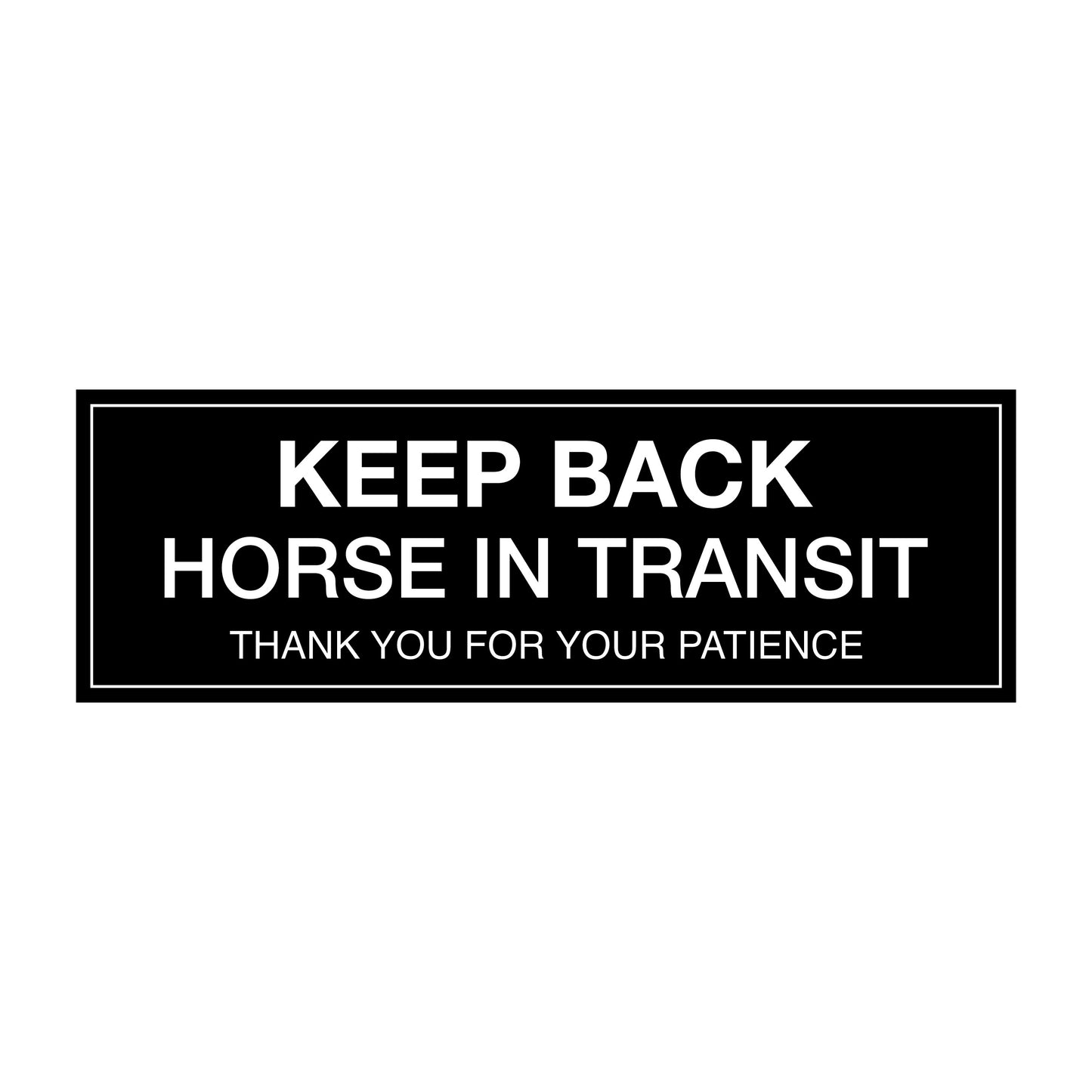 Keep back horse in transit vinyl decal
