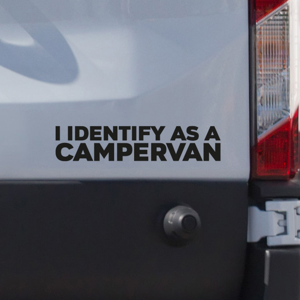 I Identify as a campervan 